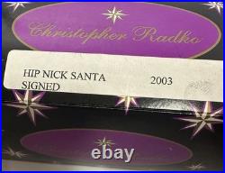 Christopher Radko Peace Hip Nick Santa. Rare. 7 Signed